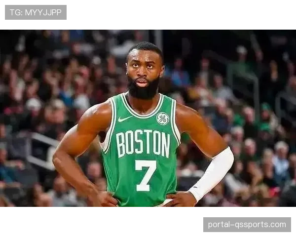 杰伦布朗场均29.5分，成凯尔特人头号得分点